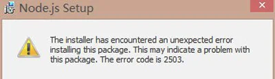 Win10系统安装nodejs提示错误代码2